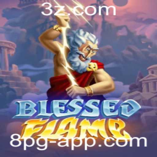 Descubra BlessedFlame: O Jogo que Está Conquistando o Mundo