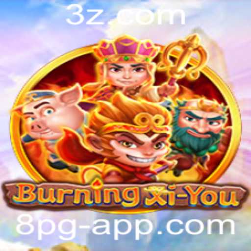 Guia Completo do Jogo BurningXiYou: Descrição, Introdução e Regras