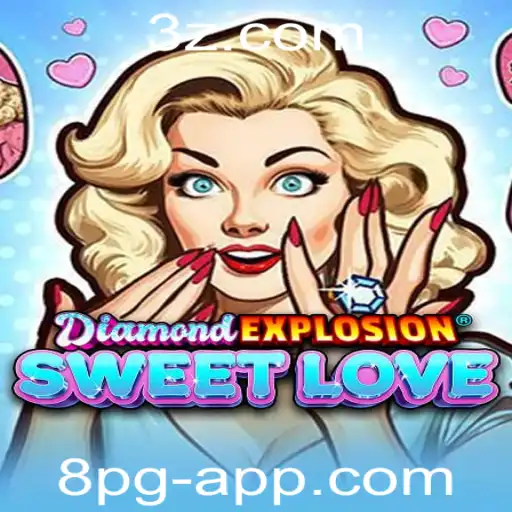 Explorando o Maravilhoso Mundo de DiamondExplosionSweetLove