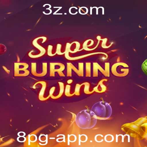 Descobrindo a Emoção de SuperBurningWins: Jogo e Regras Detalhadas